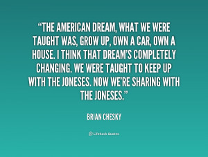 quote-Brian-Chesky-the-american-dream-what-we-were-taught-239298.png