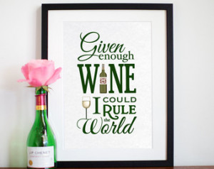 WIne Quote, Wine Poster, Kitchen Quote, Kitchen Art, Art Print, Wine ...