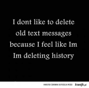 don’t like to delete – Love Quote