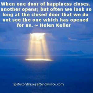 When one door of happiness closes.... #quote #Helen Keller