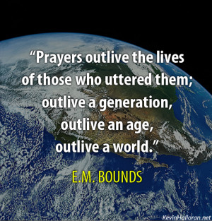 EM Bounds Quotes about Prayer