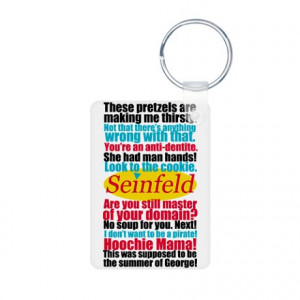 Seinfeld Quotes Logo Aluminum Photo Keychain