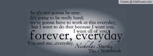 The Notebook -It's not gonna be easy! cover