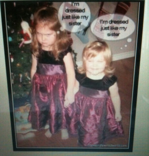 How I felt everytime my little sister matched me!! Funny sisters.