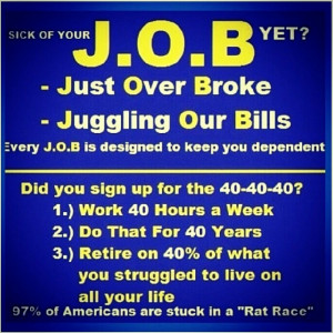 404040 #JOB #JustOverBroke #primerica #myprimericabusiness