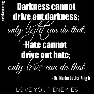 rjesus said love your enemies thy enemy quotes