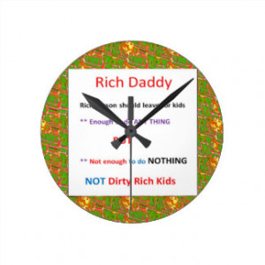 RICH DADDY - Financial Wisdom Quote Round Clocks