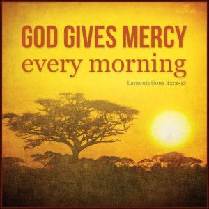 His #mercy is #new every #morning.