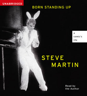 Books: 'Born Standing Up: A Comic's Life' by Steve Martin
