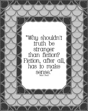 Truth and Fiction printable quote