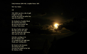 it's one of my moon photos with one of Emily Dickinson's Moon poems ...