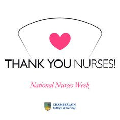 Thank you nurses! Happy National Nurses Week! More