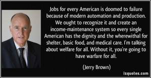 Jobs for every American is doomed to failure because of modern ...