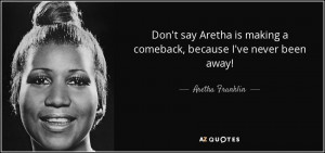 BEST ARETHA FRANKLIN QUOTES