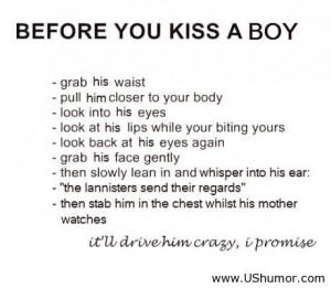 Before you kiss a boy - Before you kiss a boy http://ushumor.com ...