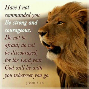 quotes about strength and courage from the bible