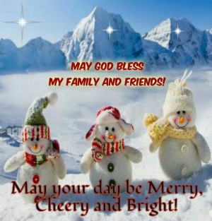 May God Bless My Family And Friends !