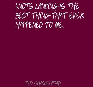 Knots Landing quote #1