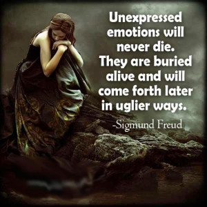 ... in uglier ways. ~Sigmund Freud #Psychology #SigmundFreud #Feelings