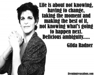Displaying 19> Images For - Gilda Radner Quotes Cancer...