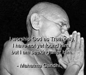 Mahatma gandhi, quotes, sayings, truth, god, famous, deep