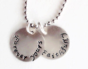 Forever Yours Faithfully - love son g inspired necklace, personalized ...
