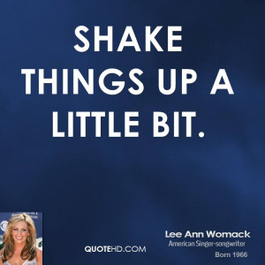 shake things up a little bit.