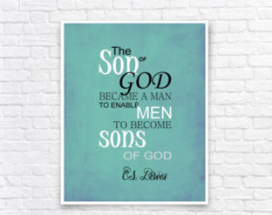 ... Quote, C.S. Lewis, Christmas Gift, Faith, Love, Gift For Christians