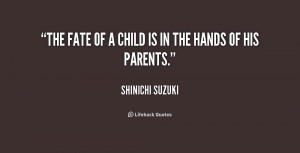 Shinichi Suzuki Quotes