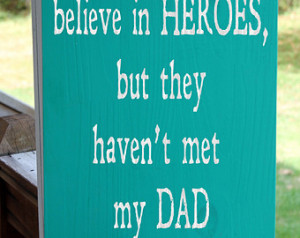 Hero Wood Sign, Fathers Day Gif t, Gift for Dad, Grandpa Sign, Quotes ...