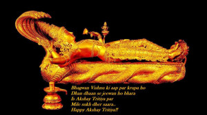 Happy Akshay Tritiya wishes with Lord Vishnu and awesome quotes