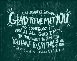 HOLDEN CAULFIELD ON ACQUAINTANCES by Josh LaFayette