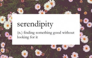 serendipity quotes