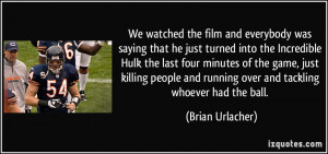 ... -turned-into-the-incredible-hulk-the-last-brian-urlacher-274680.jpg