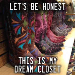 dream western styled closets country cutie quotes country girl cowgirl ...
