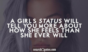 girl's status will tell you more about how she feels than she ever ...
