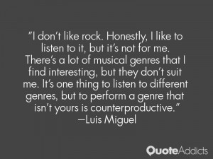 Luis Miguel Quotes