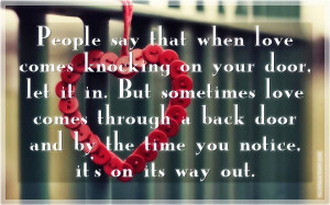 Comes Knocking On Your Door, Let It In, Picture Quotes, Love Quotes ...