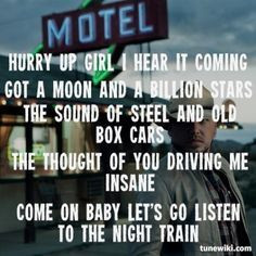 night train lyrics jason aldean | Night Train ~ Jason Aldean More