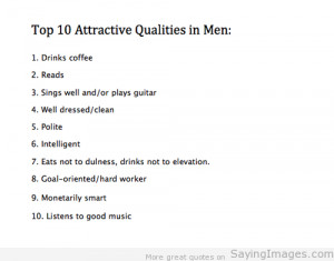 Top 10 Attractive Qualities In Men: Quote About Top 10 Attractive ...