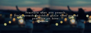 Practice What ...
