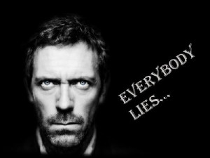 Todos mienten... - [b]Solo una frase reflexiva, de la mano de dr ...