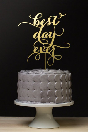 Wedding - Best Day Ever Wedding Cake Topper - Gold