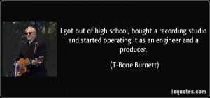 More T-Bone Burnett Quotes