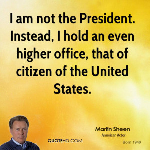 Martin Sheen Quotes