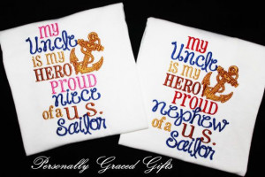My Uncle is my Hero Proud Niece or Nephew of a US Sailor Embroidered ...