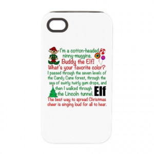... Buddy The Elf Phone Cases > Elf Movie Quotes iPhone 4/4S Tough Case