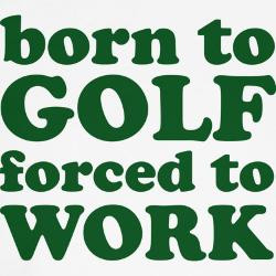 born_to_golf_forced_to_work_trucker_hat.jpg?color=RedBlueWhite&height ...