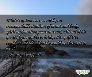 Plato's system was . . . rent