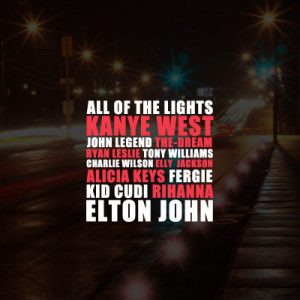 All of the Lights” is the 4th single from Kanye West’s 5th studio ...